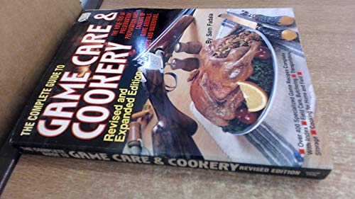 Beispielbild fr The complete guide to game care & cookery zum Verkauf von Robinson Street Books, IOBA