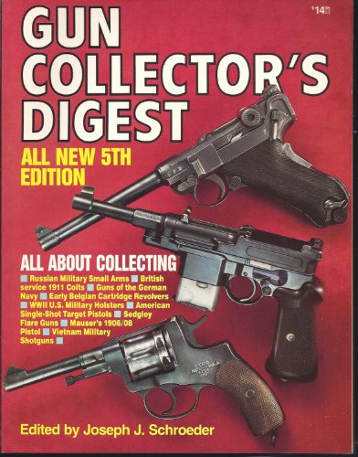 Beispielbild fr Gun Collectors Digest zum Verkauf von The Book Exchange