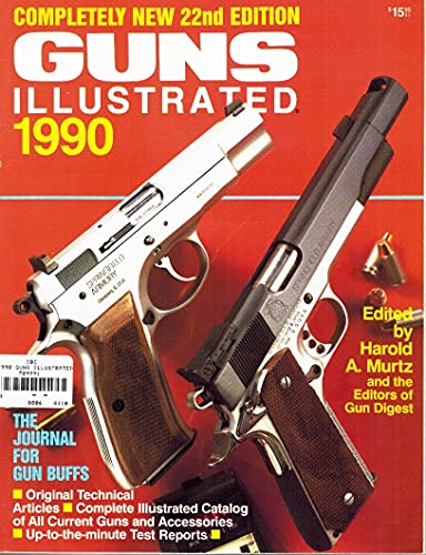 Beispielbild fr Guns Illustrated 1990, 22nd Edition zum Verkauf von Fireside Angler