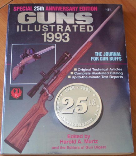 Beispielbild fr Guns Illustrated 1993 Special 25th Anniversary Edition zum Verkauf von R Bookmark