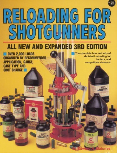 Stock image for Reloading for Shotgunners for sale by ThriftBooks-Dallas