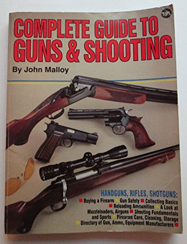 Beispielbild fr Complete Guide to Guns & Shooting zum Verkauf von Books From California