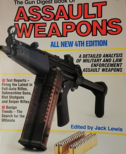 9780873491792: "Gun Digest" Book of Assault Weapons