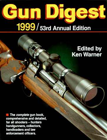 9780873492034: 1999 (Gun Digest)