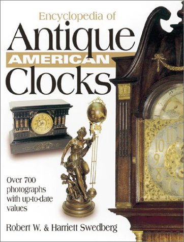 Imagen de archivo de Encyclopedia of Antique American Clocks a la venta por Wonder Book