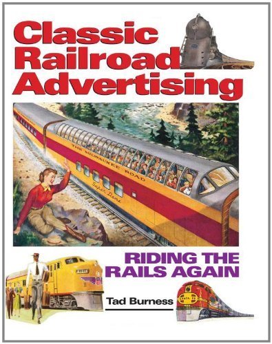 Stock image for Classic Railroad Advertising for sale by ThriftBooks-Atlanta