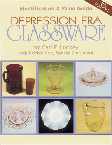 Depression Era Glassware: Identification & Value Guide (Depression Era Glassware) (9780873493017) by Luckey, Carl F.; Coe, Debbie