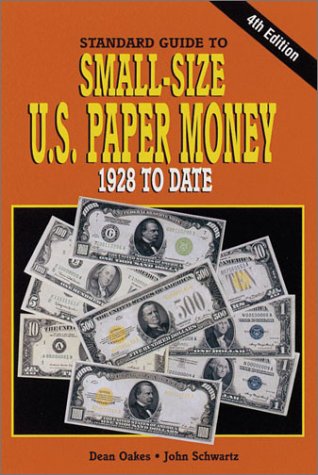 Beispielbild fr Standard Guide to Small-Size U.S. Paper Money, 1928 to Date zum Verkauf von GF Books, Inc.