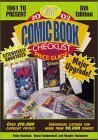 Beispielbild fr Comic Book Checklist and Price Guide: 1961 to Present (Comic Book Checklist & Price Guide) zum Verkauf von K & L KICKIN'  BOOKS