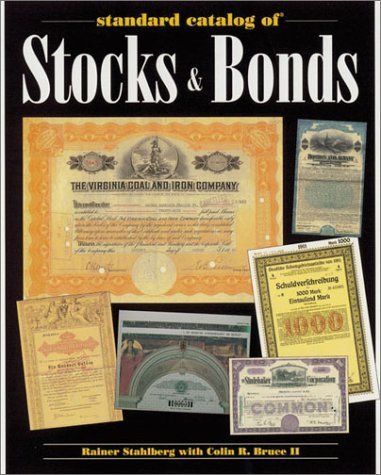 Standard Catalog of Stocks & Bonds