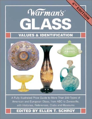 Beispielbild fr Warman's Glass: Values and Identification Guide (4th Edition) zum Verkauf von SecondSale