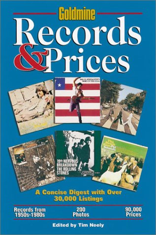 Stock image for Goldmine Records & Prices: A Concise Digest With over 30,000 Listings (Goldmine Records and Prices) for sale by Nealsbooks