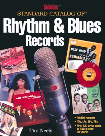 9780873494359: Goldmine Standard Catalog of Rhythm & Blues Records