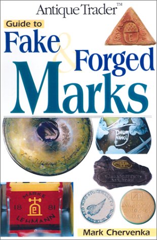 Beispielbild fr Guide to Fake & Forged Marks zum Verkauf von SecondSale