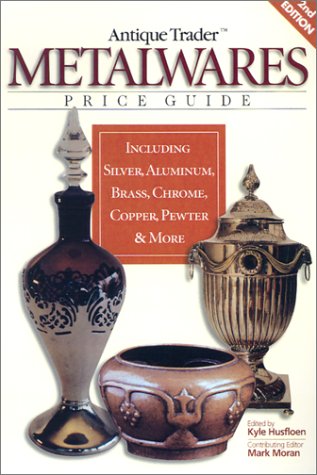 Beispielbild fr Antique Trader Metalwares Price Guide zum Verkauf von Better World Books