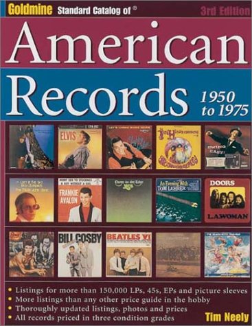 Imagen de archivo de Goldmine Standard Catalog of American Records, 1950-1975 (3rd Edition) a la venta por Wonder Book