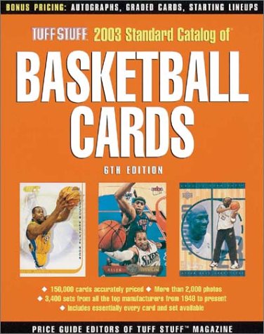 9780873494748: Tuff Stuff 2003 Standard Catalog of Basketball Cards