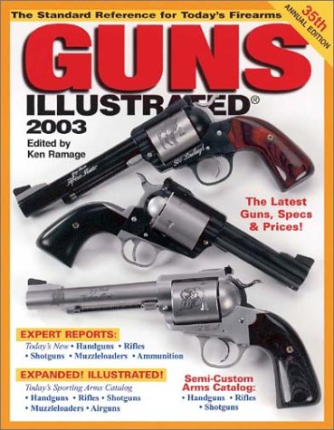 Stock image for Guns Illustrated: The Standard Reference for Today's Firearms for sale by ThriftBooks-Atlanta