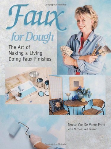 Beispielbild fr Faux for Dough: The Art of Making a Living Doing Faux Finishes zum Verkauf von Wonder Book