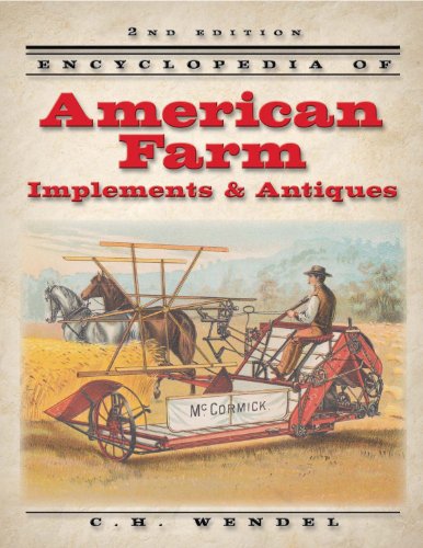 Stock image for Encyclopedia of American Farm Implements Antiques for sale by Goodwill