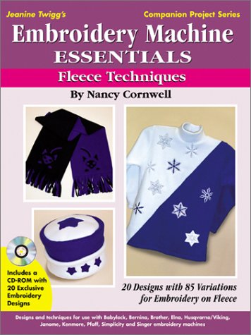 9780873495813: Fleece Techniques (Embroidery machine essentials)