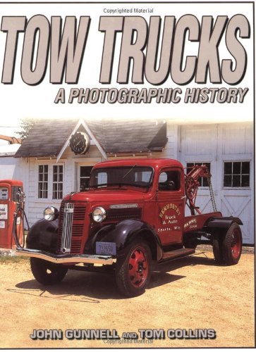 9780873495820: Tow Trucks: A Photographic History
