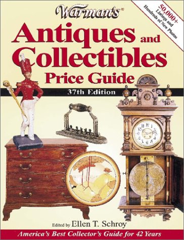 Stock image for Warman's Antiques and Collectibles Price Guide (Warman's Antiques and Collectibles Price Guide, 37th ed) for sale by POQUETTE'S BOOKS