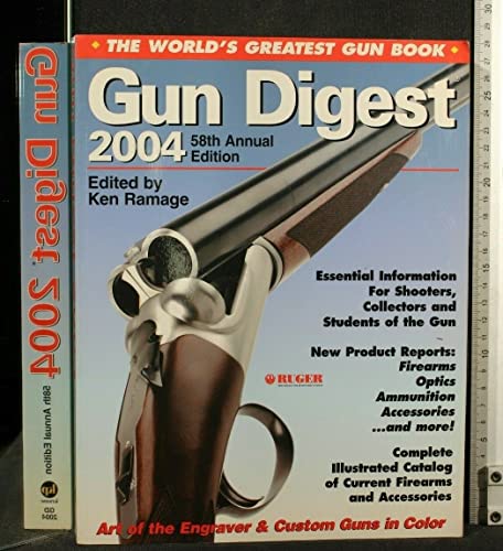 Stock image for Gun Digest 2004 : The World's Greatest Gun Book for sale by Better World Books