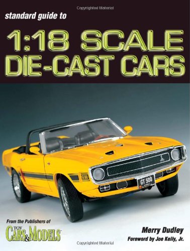 9780873496452: Standard Guide to 1:18 Scale Die-Cast Cars