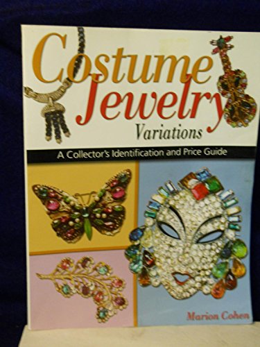 Stock image for Costume Jewelry Variations : A Collector's Identification and Price Guide. for sale by Sara Armstrong - Books