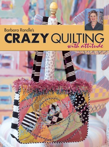 9780873496643: Barbara Randle's Crazy Quilting Att