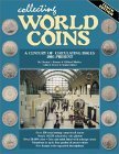 Stock image for Collecting World Coins : More Than a Century of Circulating Issues : 1901-Present (Collecting World Coins) for sale by The Maryland Book Bank