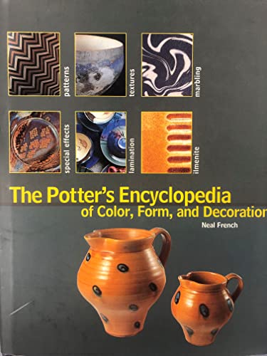 9780873496773: The Potter's Encyclopedia of Color, Form and Decoration