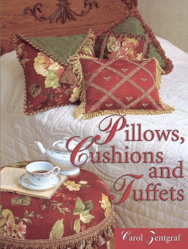 Imagen de archivo de Pillows, Cushions and Tuffets a la venta por SecondSale