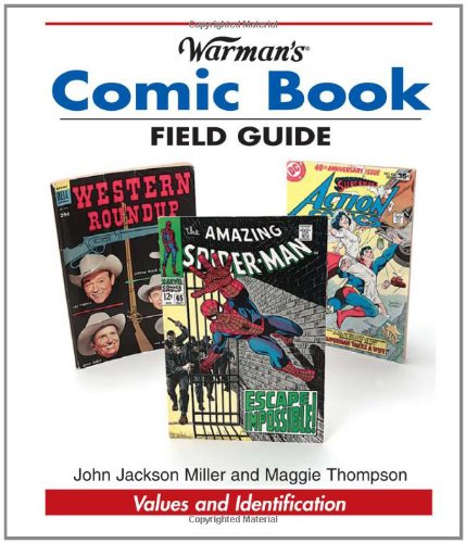 Stock image for Warman's Comic Book Field Guide: Values and Identification for sale by ThriftBooks-Atlanta