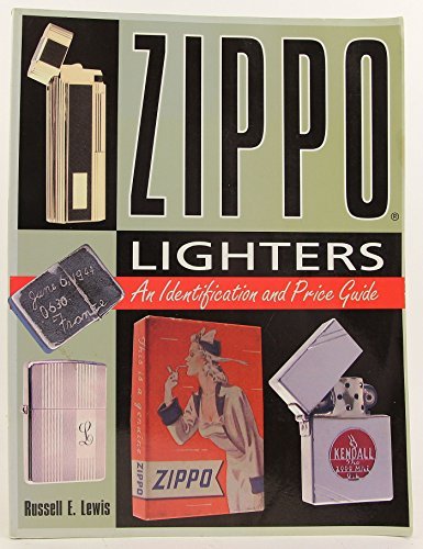 Zippo Lighters: An Identification and Price Guide