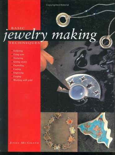 Beispielbild fr Basic Jewelry Making Techniques zum Verkauf von Better World Books