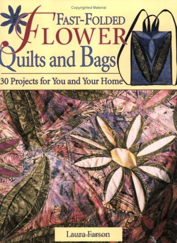Imagen de archivo de Fast-Folded Flower Quilts & Bags a la venta por Wonder Book