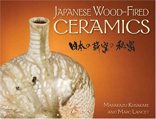 9780873497428: Japanese Wood Fired Ceramics