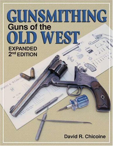 9780873497695: Gunsmithing - Guns of the Old West (Gunsmithing)