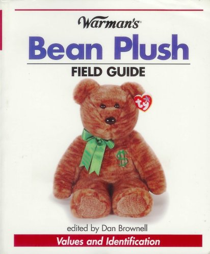 Stock image for Warman's Bean Plush Field Guide: Values and Identification (Warman's Field Guide) for sale by SecondSale