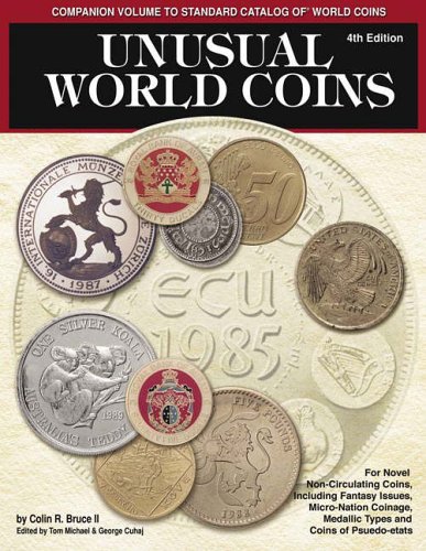 Beispielbild fr Unusual World Coins: Companion Volume to Standard Catalog of World Coins zum Verkauf von Grumpys Fine Books