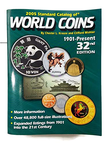 Stock image for 2005 Standard Catalog of World Coins: 1901-Present for sale by Bank of Books