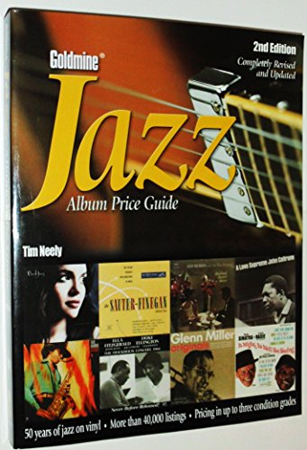 Stock image for Goldmine Jazz Album Price Guide, 2nd Edition for sale by SecondSale