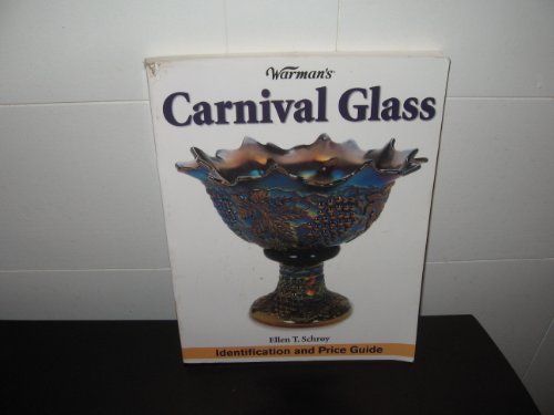 

Warman's Carnival Glass: Identification & Price Guide