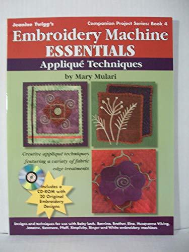 Beispielbild fr Embroidery Machine Essentials : Applique Techniques zum Verkauf von Better World Books
