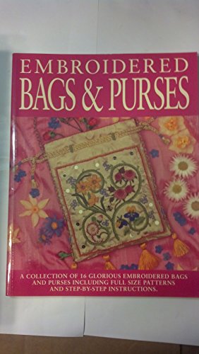 Beispielbild fr Embroidered Bags & Purses zum Verkauf von First Choice Books