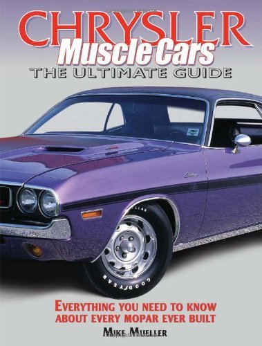 9780873499705: Chrysler Muscle Cars: The Ultimate Guide