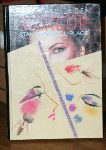 Art and Science of Professional Makeup by Place, Stan Campbell: Near 