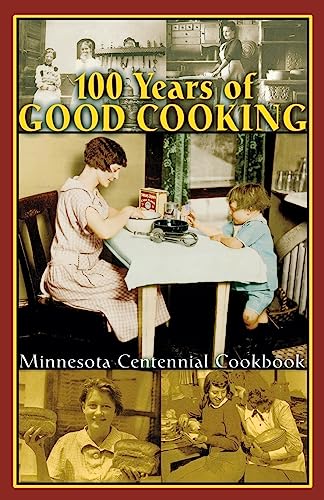 Stock image for 100 YEARS of Good cooking for sale by BookHolders